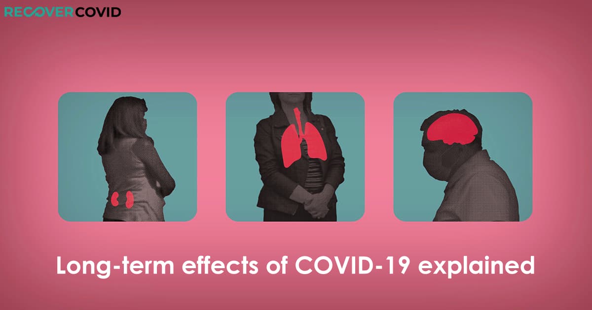  Full guide to long term effects of Covid