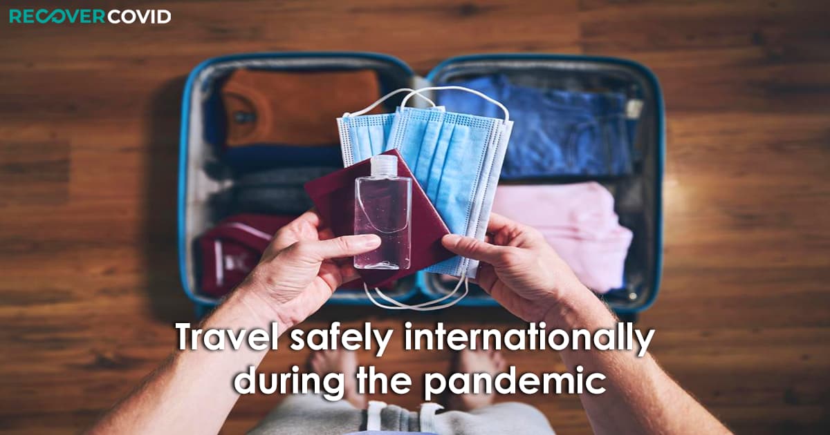  How to travel safely during the pandemic